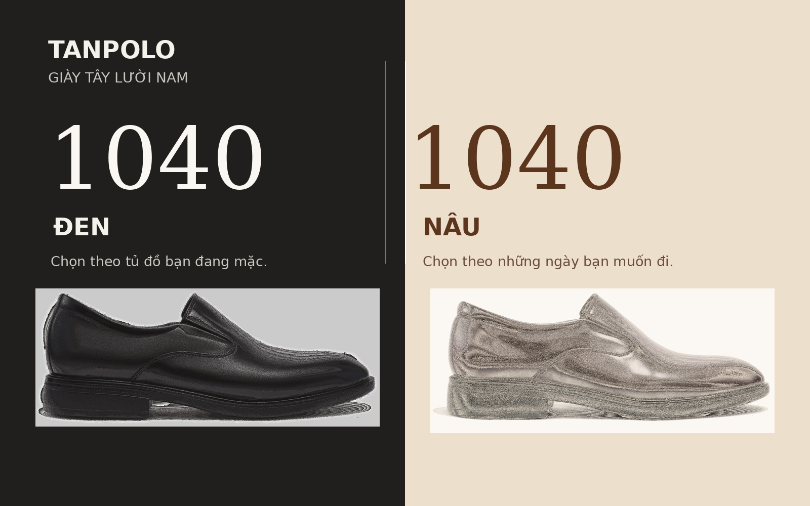 Giày Tây Lười Nam TANPOLO 1040 – Chọn Đen Hay Nâu Cho Trang Phục Hằng Ngày 1 Giày Tây Lười Nam TANPOLO 1040 màu Đen và Nâu